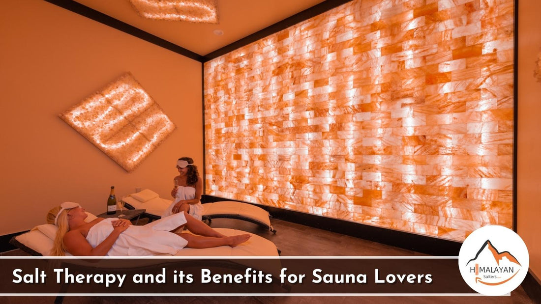 Salt Therapy and its Benefits for Sauna Lovers
